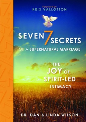 7 Secrets Of A Supernatural Marriage (Hard Cover)