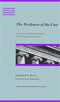 The Weakness Of The Law (Paperback)
