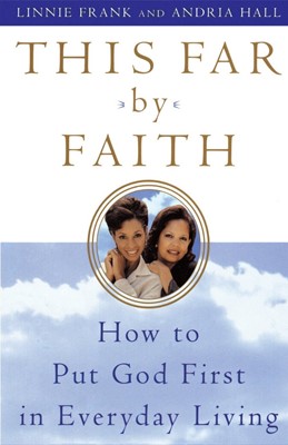 This Far By Faith (Paperback)