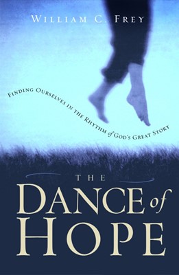 The Dance Of Hope (Paperback)