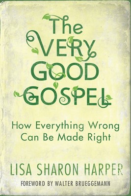 The Very Good Gospel (Hard Cover)