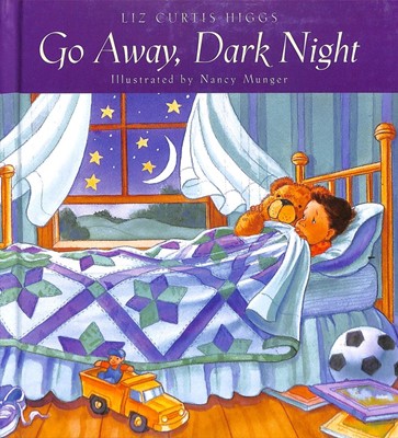 Go Away, Dark Night (Hard Cover)