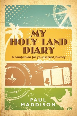My Holy Land Diary (Paperback)