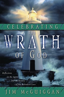 Celebrating The Wrath Of God (Paperback)