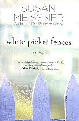 White Picket Fences (Paperback)