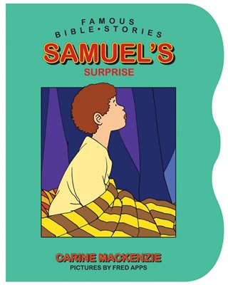 Famous Bible Stories Samuel's Surprise (Board Book)