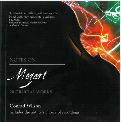 Notes On Mozart (Paperback)