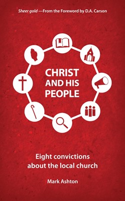Christ and His People (Paperback)