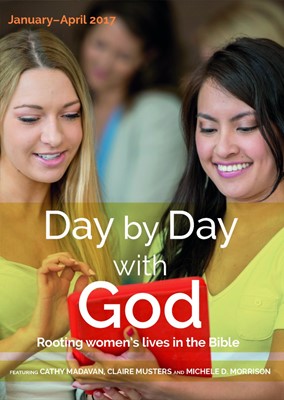 Day By Day With God January - April 2017 (Paperback)