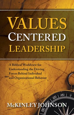 Values-Centered Leadership (Paperback)
