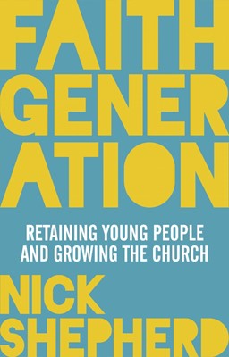 Faith Generation (Paperback)