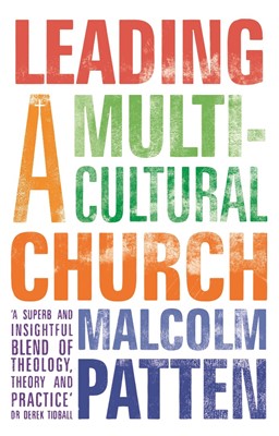 Leading A Multicultural Church (Paperback)