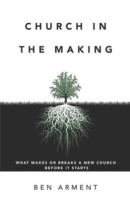 Church In The Making (Hard Cover)