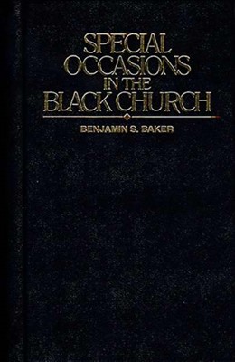 Special Occasions In The Black Church (Hard Cover)