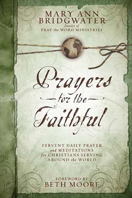 Prayers For The Faithful (Hard Cover)