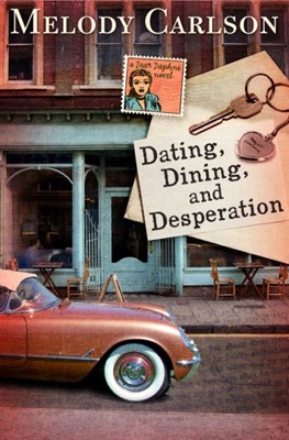 Dating, Dining, And Desperation (Paperback)