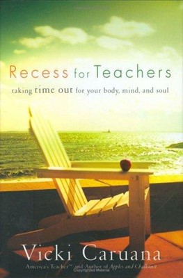 Recess For Teachers (Hard Cover)