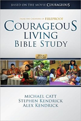 Courageous Living Bible Study - Member Book (Paperback)