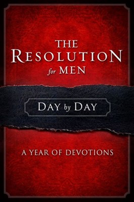 The Resolution For Men Day By Day (Hard Cover)