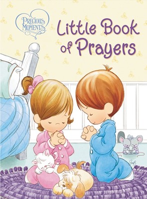 Precious Moments: Little Book Of Prayers (Board Book)