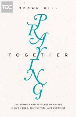 Praying Together (Paperback)