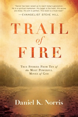 Trail Of Fire (Paperback)