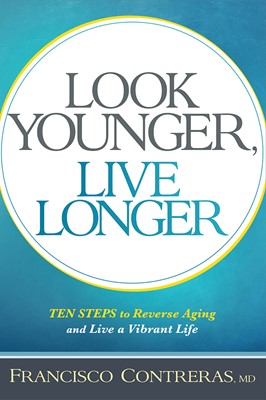 Look Younger, Live Longer (Paperback)