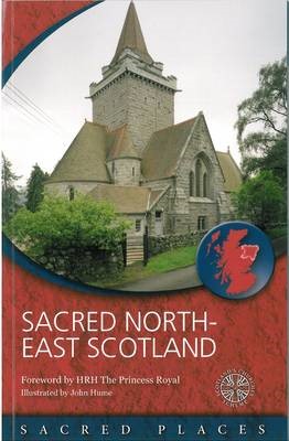 Sacred North-East Scotland (Paperback)