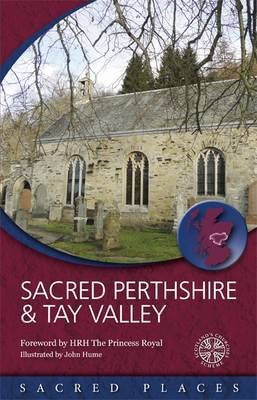 Sacred Perthshire & Tay Valley (Paperback)