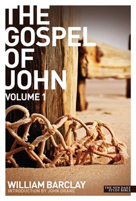 New Daily Study Bible - The Gospel Of John, Volume 1 (Paperback)