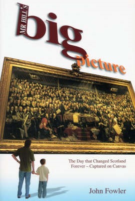 Mr Hill's Big Picture (Paperback)