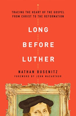 Long Before Luther (Paperback)