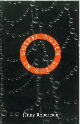 Gospel Woven In Words (Paperback)