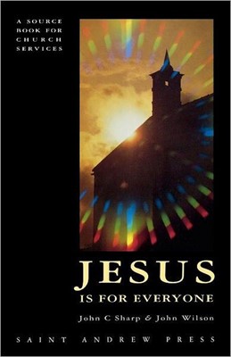 Jesus Is For Everyone (Paperback)