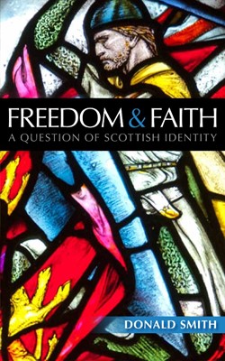 Freedom And Faith (Paperback)