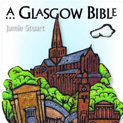 A Glasgow Bible (Paperback)