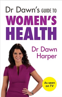 Dr Dawn's Guide To Women's Health (Paperback)