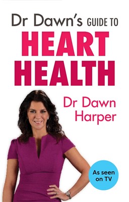 Dr Dawn'S Guide To Heart Health (Paperback)