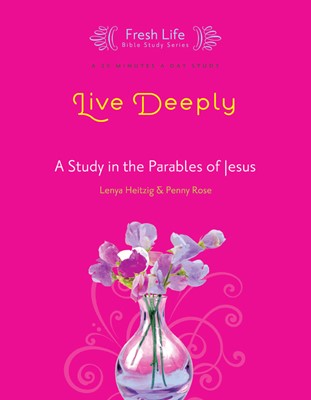 Live Deeply (Paperback)