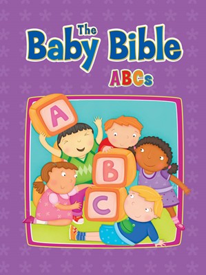The Baby Bible Abcs (Board Book)