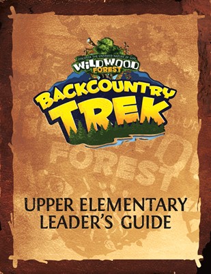 Wildwood Forest Back County Trek Upper Elementary Guide (Paperback)