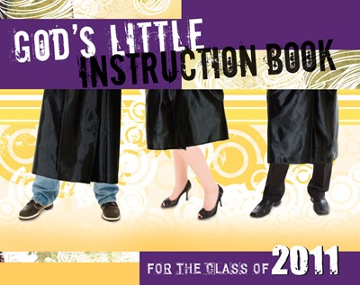 God's Little Instruction Book For The Class Of 2011 (Paperback)