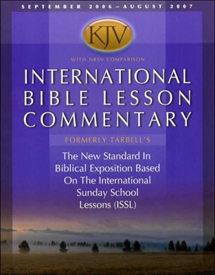 KJV International Bible Lesson Commentary -  2006-07 (Paperback)