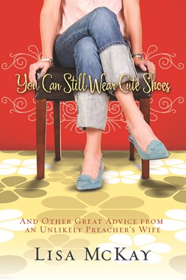 You Can Still Wear Cute Shoes (Paperback)