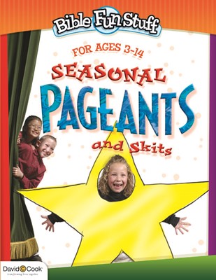 Seasonal Pageants And Skits (Paperback)
