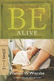 Be Alive (John 1-12) (Paperback)