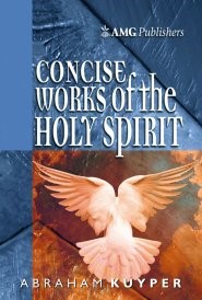 AMG Concise Works of the Holy Spirit (Paperback)