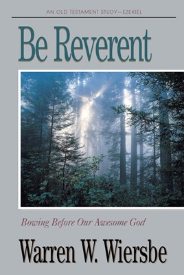 Be Reverent (Ezekiel) (Paperback)