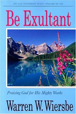 Be Exultant (Paperback)