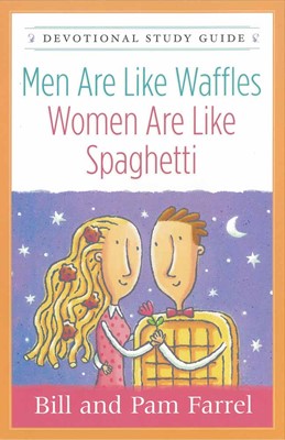 Men Are Like Waffles--Women Are Like Spaghetti Devotional St (Paperback)